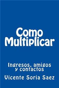 Como Multiplicar