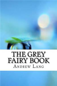 Grey Fairy Book