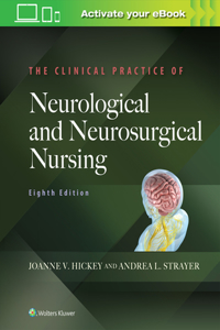 Clinical Practice of Neurological and Neurosurgical Nursing