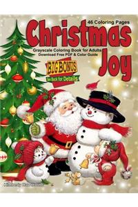 Christmas Joy Grayscale Coloring Book for Adults