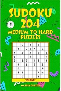 SUDOKU 204 Medium to Hard Puzzles