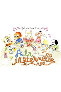 a la Maternelle