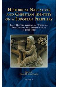 Historical Narratives and Christian Identity on a European Periphery