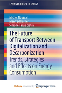 The Future of Transport Between Digitalization and Decarbonization