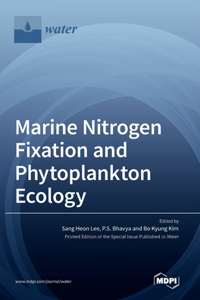 Marine Nitrogen Fixation and Phytoplankton Ecology