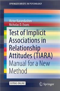 Test of Implicit Associations in Relationship Attitudes (Tiara)