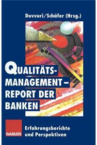 Qualitätsmanagement-Report Der Banken