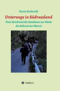 Unterwegs in Russland