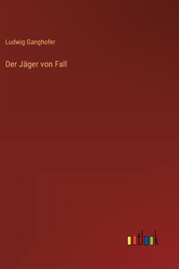Jäger von Fall