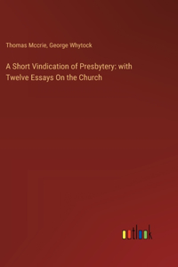 Short Vindication of Presbytery