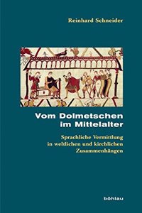 Vom Dolmetschen Im Mittelalter