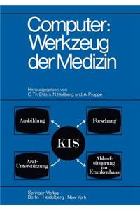 Computer: Werkzeug der Medizin