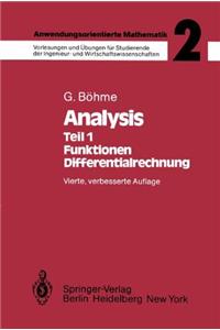 Anwendungsorientierte Mathematik: Band 2: Analysis I: Funktionen, Differentialrechnung