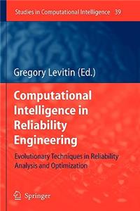 Computational Intelligence in Reliability Engineering