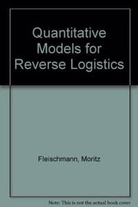 Quantitative Models for Reverse Logistics