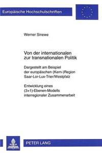 Von der internationalen zur transnationalen Politik