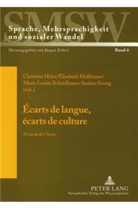 Écarts de Langue, Écarts de Culture