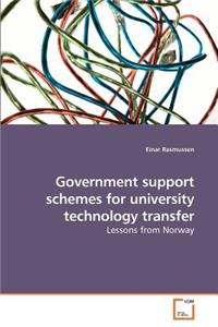 Government support schemes for university technology transfer