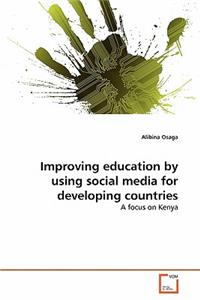 Improving education by using social media for developing countries