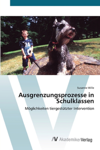 Ausgrenzungsprozesse in Schulklassen