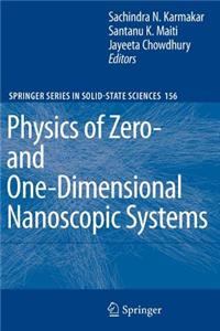 Physics of Zero- And One-Dimensional Nanoscopic Systems
