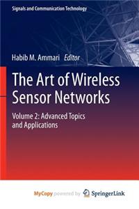 The Art of Wireless Sensor Networks