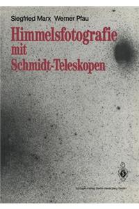 Himmelsfotografie mit Schmidt-Teleskopen