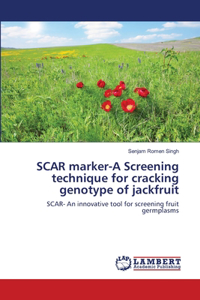 SCAR marker-A Screening technique for cracking genotype of jackfruit