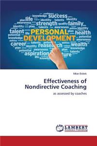 Effectiveness of Nondirective Coaching