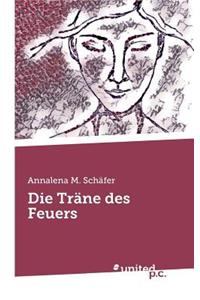 Die Träne Des Feuers