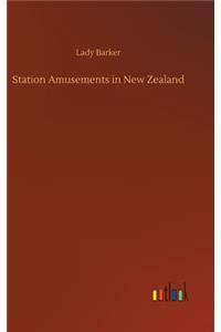 Station Amusements in New Zealand