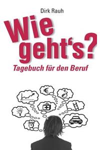 Wie geht's?