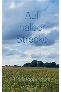 Auf halber Strecke