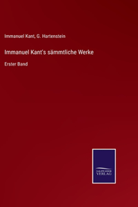 Immanuel Kant's sämmtliche Werke