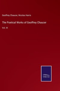 Poetical Works of Geoffrey Chaucer