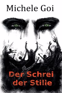 Der Schrei der Stille