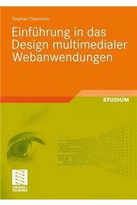 Einfuhrung in Das Design Multimedialer Webanwendungen