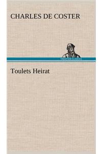 Toulets Heirat