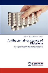 Antibacterial-resistance of Klebsiella