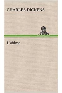 L'abîme