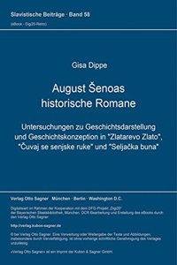 August Senoas historische Romane