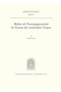 Boden ALS Nutzungspotential Im System Der Semiariden Tropen