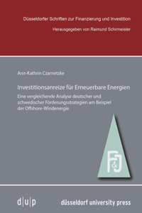 Investitionsanreize Für Erneuerbare Energien