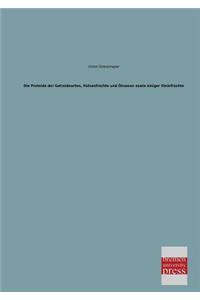 Die Proteide Der Getreidearten, Hulsenfruchte Und Olsamen Sowie Einiger Steinfruchte