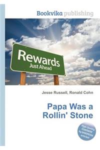 Papa Was a Rollin' Stone