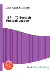 1971 72 Scottish Football League