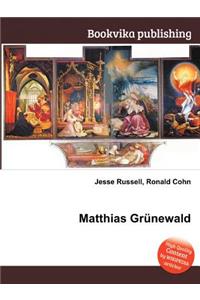 Matthias Grunewald