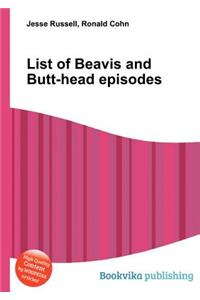 List of Beavis and Butt-Head Episodes