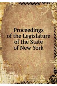 Proceedings of the Legislature of the State of New York