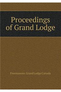 Proceedings of Grand Lodge